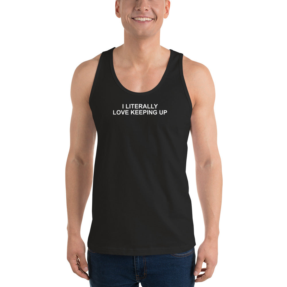Literally Love Keeping Up - Tank Top