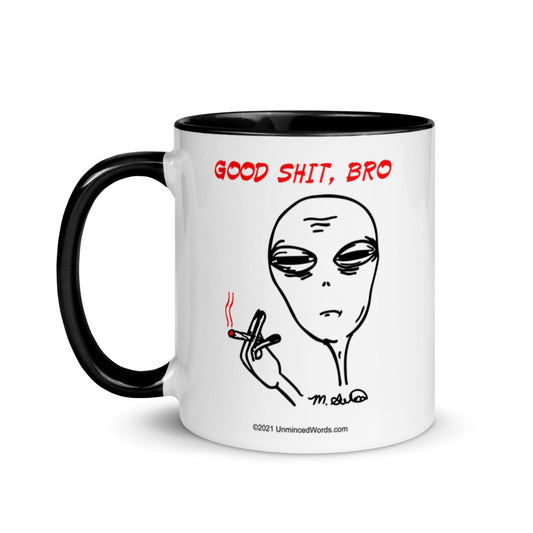 Good Stuff, bro - Mug
