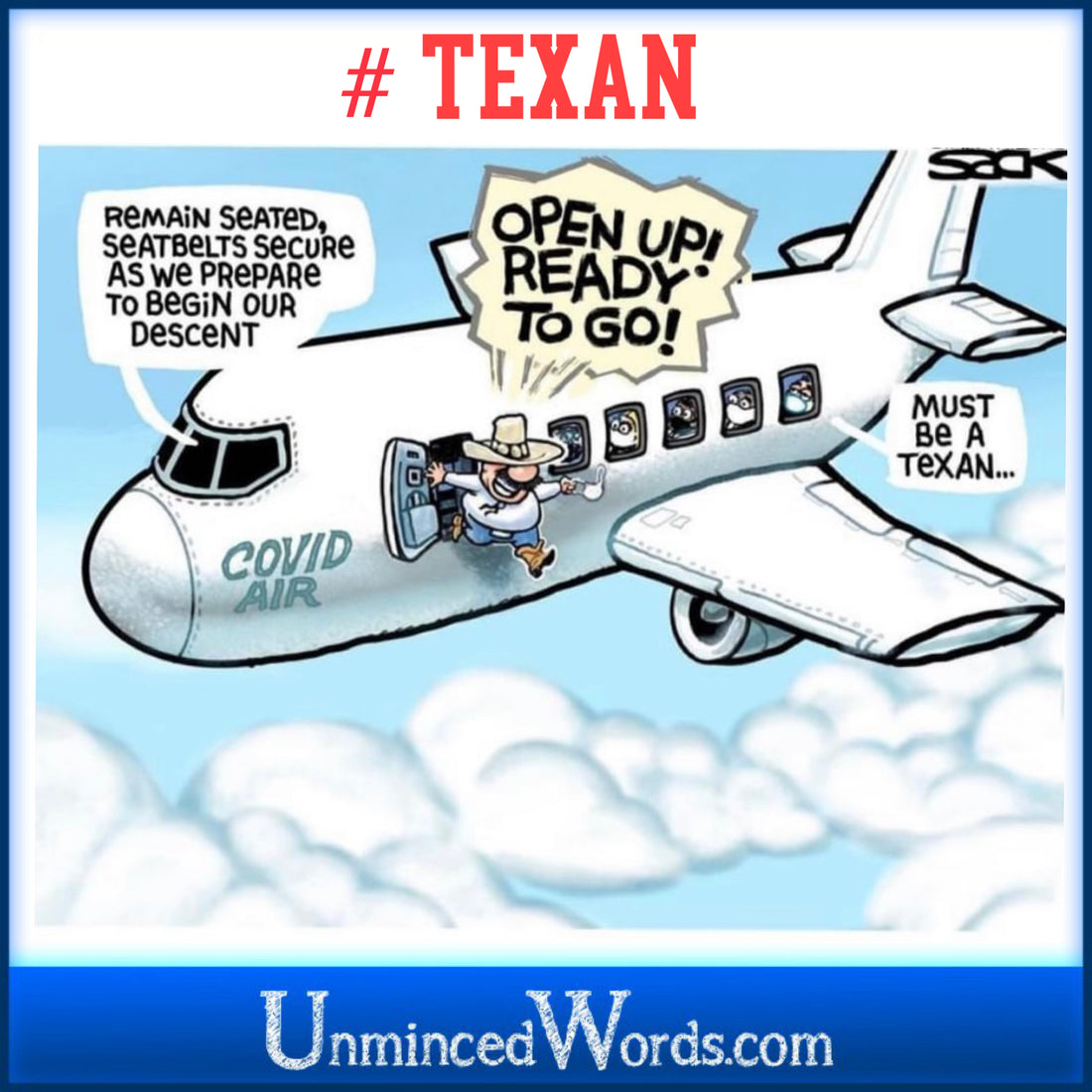 #Texan is my latest amusement