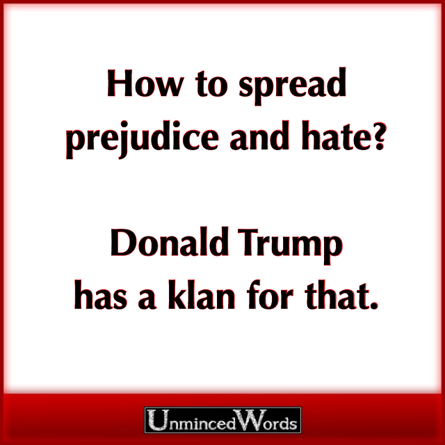 How to spread prejudice and hate?