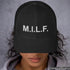 MILF HAT & the collection itself is a winner of a gift