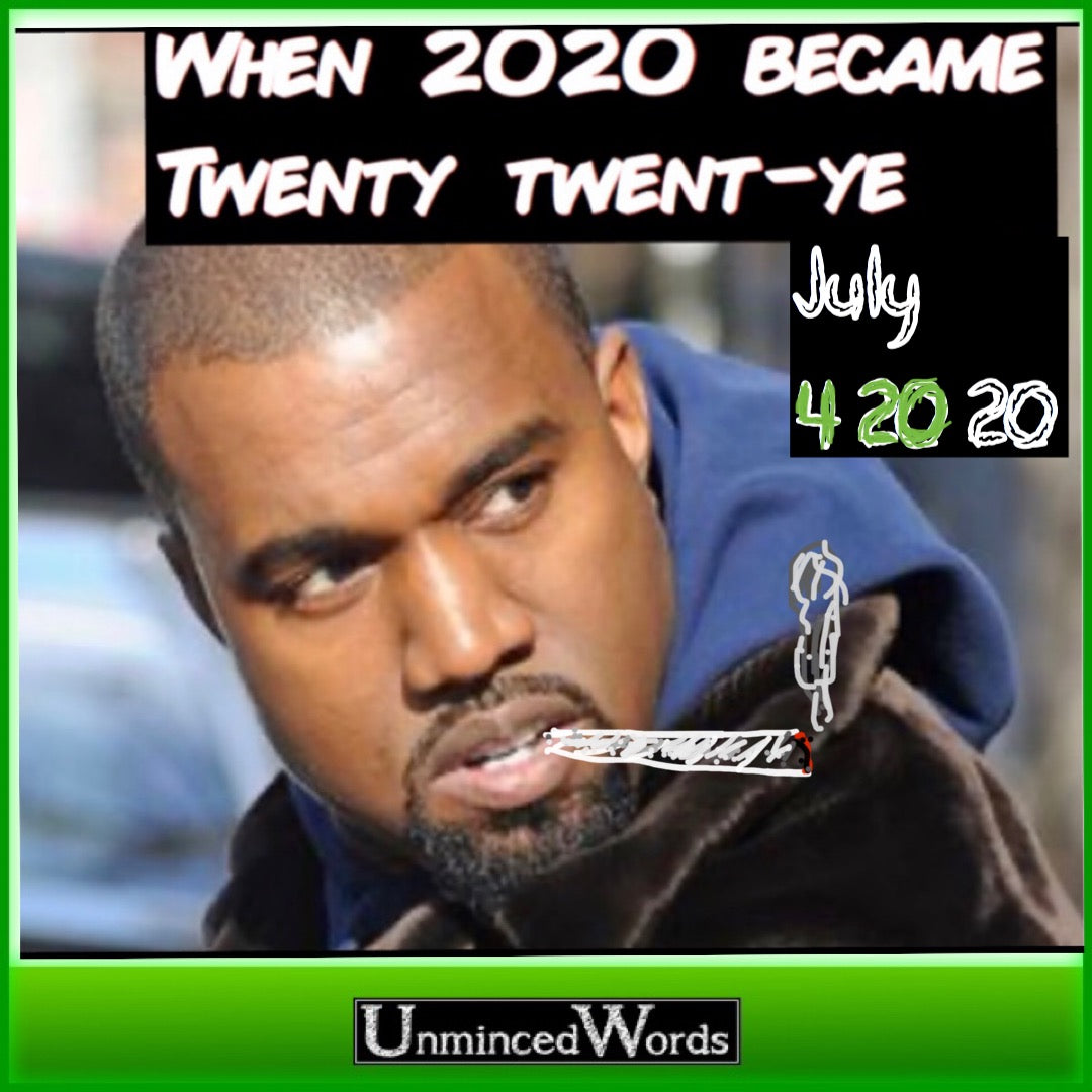 When 2020 became Twenty-Twent-ye