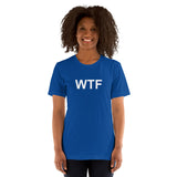 WTF - Unisex t-shirt