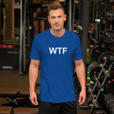 WTF - Unisex t-shirt