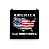 America Now Bidenesque - Poster - Unminced Words