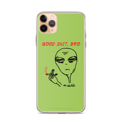 Good Stuff, bro - iPhone Case