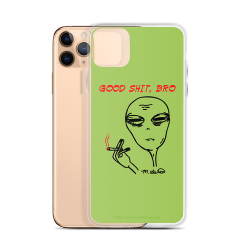 Good Stuff, bro - iPhone Case