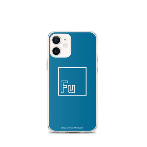 Fu - iPhone Case