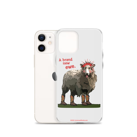 Brand New Ewe! iPhone Case