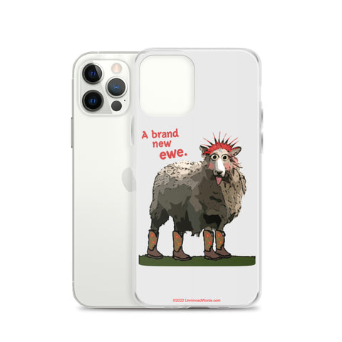 Brand New Ewe! iPhone Case