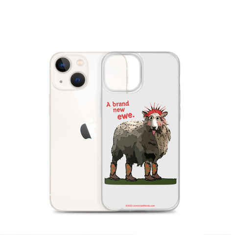 Brand New Ewe! iPhone Case