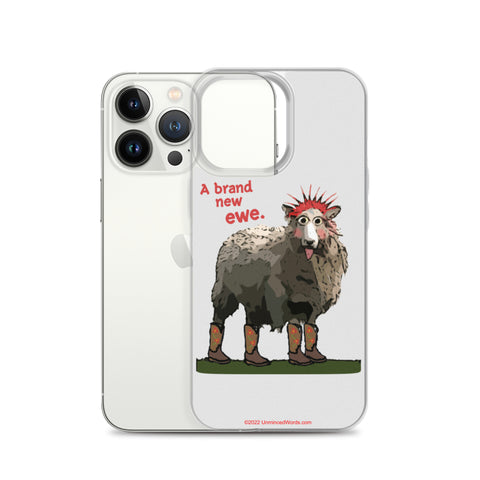 Brand New Ewe! iPhone Case