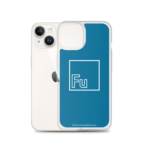 Fu - iPhone Case