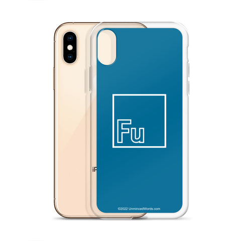 Fu - iPhone Case