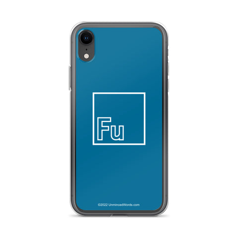 Fu - iPhone Case