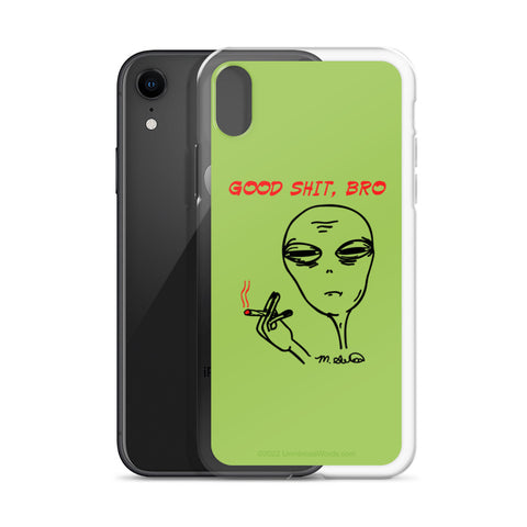 Good Stuff, bro - iPhone Case