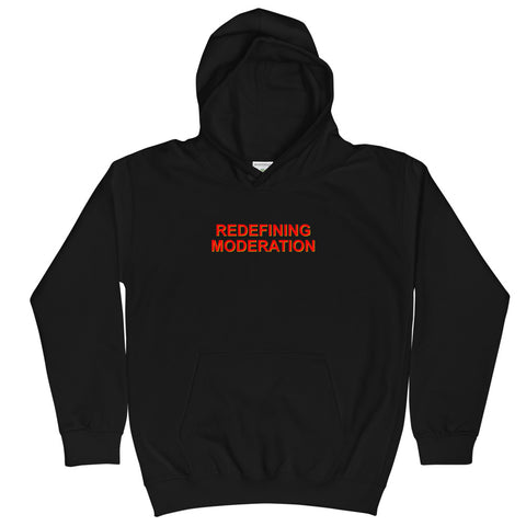 Redefining Moderation - Kids Hoodie