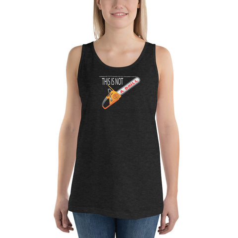 This is Not a Drill - Tank Top