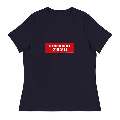 Hindsight Red - Women's Relaxed T-Shirt - Unminced Words