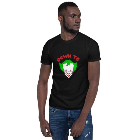 Down To Clown - Short-Sleeve T-Shirt - Unminced Words