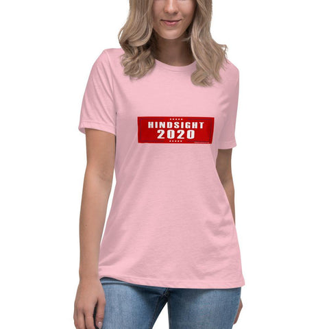 Hindsight Red - Women's Relaxed T-Shirt - Unminced Words