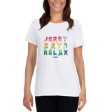 Jerry Says Relax - Women's short sleeve t-shirt - Unminced Words