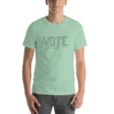 VOTE - Short-Sleeve Unisex T-Shirt - Unminced Words