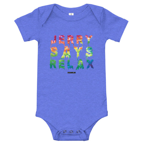 Jerry Says Relax - Onesie - Unminced Words