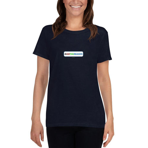 #IAMTHEREASON - Women's short sleeve t-shirt - Unminced Words