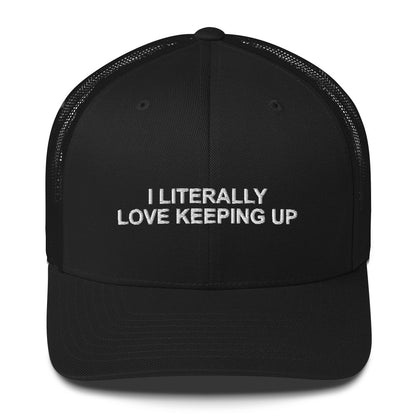 Literally Love Keeping Up - Cap