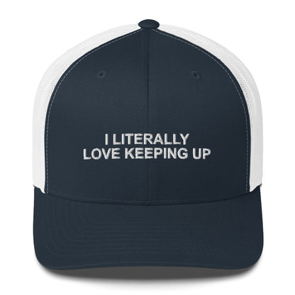 Literally Love Keeping Up - Cap