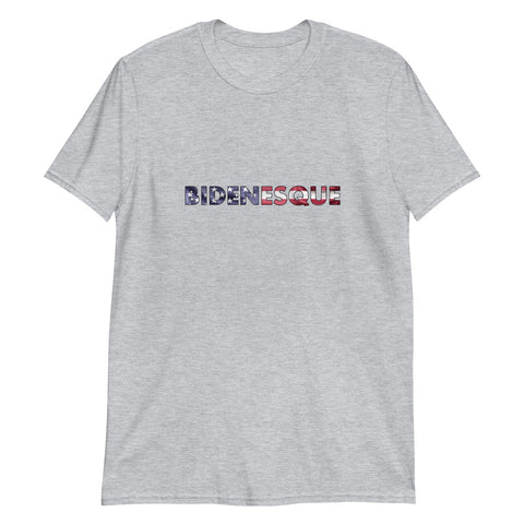 Bidenesque - Short-Sleeve T-Shirt