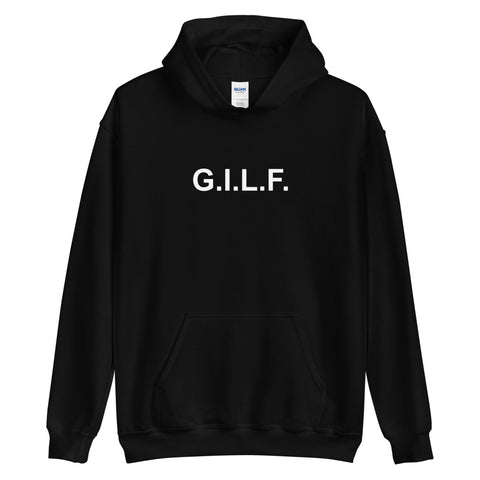 G.I.L.F. - Hoodie