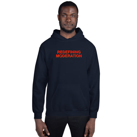 Redefining Moderation - Hoodie