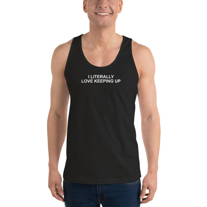 Literally Love Keeping Up - Tank Top