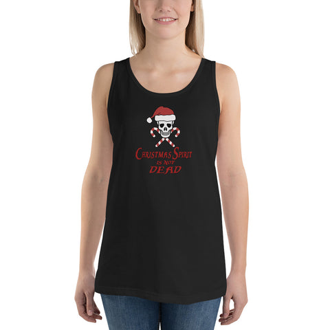 Christmas Spirit is not Dead - Tank Top