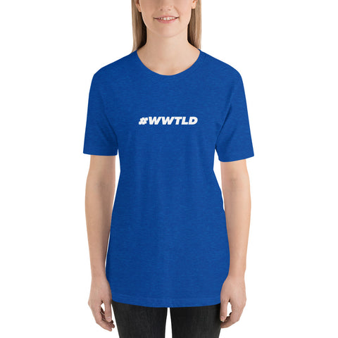 #WWTLD - Short-Sleeve T-Shirt