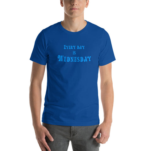 Every Day Is Wednesday - Short-Sleeve Men's T-Shirt