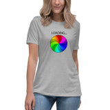 Loading - Women's Relaxed T-Shirt