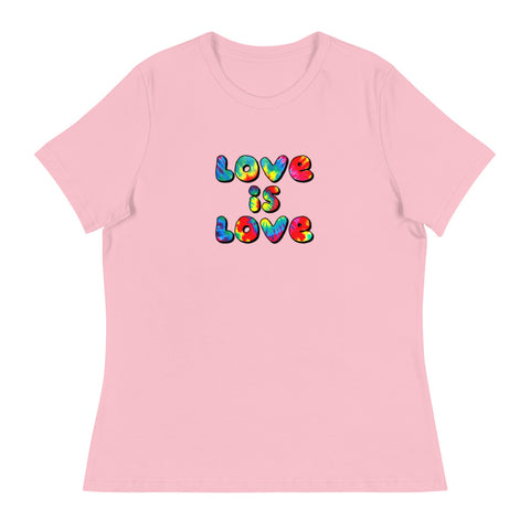 Love is Love - Women's Relaxed T-Shirt